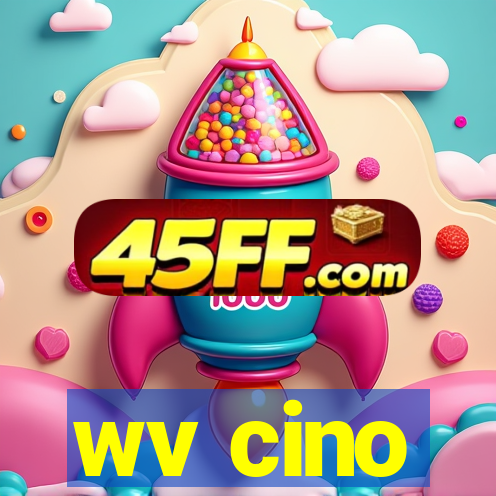 wv cino